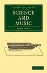 Jeans James, James Jeans, Sir James Jeans - Science and Music