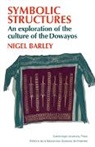Nigel Barley, Barley Nigel - Symbolic Structures