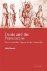Nick Havely, Nick (University of York) Havely - Dante and the Franciscans
