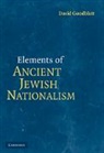 Goodblatt David, David Goodblatt, David (University of California Goodblatt - Elements of Ancient Jewish Nationalism