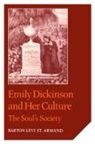 Barton Levi St Armand, Barton L. St Armand, St Armand Barton Levi, Barton Levi St.armand - Emily Dickinson and Her Culture