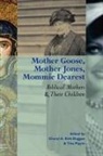 Cheryl Kirk-Duggan, Cheryl Kirk-Duggan, Tina Pippin - Mother Goose, Mother Jones, Mommie Deare