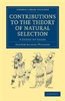 Wallace Alfred Russel - Contributions to the Theory of Natural Selection