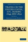 Emme Stuart-Wortley, Emmeline Stuart-Wortley - Travels in the United States, Etc. Durin