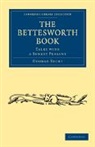 George Sturt - Bettesworth Book