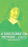 Rene Descartes - A Discourse on Method - (1637)