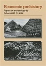 Grahame Clark, Clark Grahame - Economic Prehistory