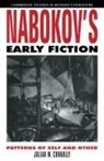 Julian W. Connolly, Julian W. (University of Virginia) Connolly - Nabokov''s Early Fiction