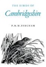 P. M. M. Bircham, P.m.m. Bircham, Bircham P. M. M. - Birds of Cambridgeshire