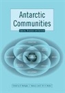 Bruno Battaglia, Bruno (Universita Degli Studi DI Padova Battaglia, Bruno Valencia Battaglia, Bruno Battaglia, Jose Valencia, David Walton - Antarctic Communities
