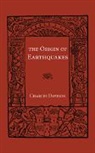 C. Davidson, Davidson C., Charles Davison - Origin of Earthquakes