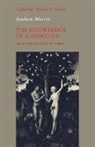 Andrew Martin - Knowledge of Ignorance