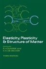H. K. de Decker, R. Houwink, R. De Decker Houwink, R. Decker Houwink, Houwink R., R. Houwink - Elasticity, Plasticity and Structure of Matter