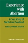 Gordon Horobin, Horobin Gordon, Gordon Horobin - Experience With Abortion