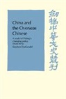 John Fitzgerald, Stephen Fitzgerald, Patrick Hannan - China and the Overseas Chinese