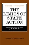 Wilhelm von Humboldt - The Limits of State Action