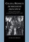 Charles F. Briggs, Charles F. (Georgia Southern University) Briggs, Charles Frederick Briggs, Briggs Charles F. - Giles of Rome''s De Regimine Principum