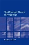 Augusto Graziani, Augusto (Universit... Degli Studi DI Rom Graziani, Augusto (Universita Degli Studi DI Roma Graziani - Monetary Theory of Production