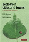 Mark J McDonnell, Mark J. Mcdonnell, Mark J. (Royal Botanic Gardens Mcdonnell, Mark J. Hahs Mcdonnell, Jurgen H. Breuste, Amy K. Hahs... - Ecology of Cities and Towns
