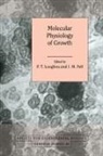 P. T. Loughna, P. T. (Royal Veterinary College Loughna, P. T. Pell Loughna, P.t. Pell Loughna, P. T. Loughna, J. M. Pell - Molecular Physiology of Growth