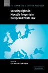 Eva-Maria Kieninger, Eva-Maria (Bayerische-Julius-Maximilian Kieninger, Eva-Maria Kieninger, Matthias E. Storme - Security Rights in Movable Property in European Private Law