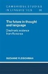 Suzanne Fleischman - Future in Thought and Language