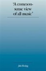 John Blacking - A Commonsense View of All Music