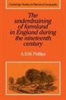 A. D. M. Phillips - Underdraining of Farmland in England During the Nineteenth Century