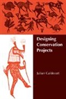 Julian Caldecott, Caldecott Julian - Designing Conservation Projects