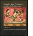 Brian Black, Simon Brodbeck, Brodbeck Simon, Brian Black, Simon Brodbeck, Brodbeck Simon - Gender and Narrative in the Mahabharata