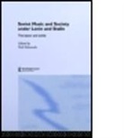 Neil Edmunds, Edmunds Neil, Neil Edmunds, Edmunds Neil - Soviet Music and Society Under Lenin and