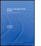 Ka Zeng, Zeng Ka, Ka Zeng, Zeng Ka - China's Foreign Trade Policy