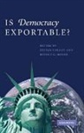 Zoltan Barany, Zoltan (University of Texas Barany, Zoltan Moser Barany, Zoltan Barany, Zoltan (University of Texas Barany, Zolton Barany... - Is Democracy Exportable?