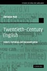 Mair Christian, Christian Mair, Christian (Albert-Ludwigs-Universitat Freibu Mair - Twentieth-Century English