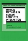 Michael Harrison, Michael D. (University of Newcastle Upon Harrison, Michael Thimbleby Harrison, Michael Harrison, Harold Thimbleby - Formal Methods in Human-Computer Interaction