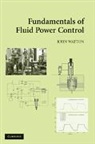 John Watton, John (Cardiff University) Watton, Watton John - Fundamentals of Fluid Power Control