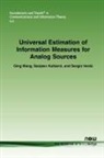 Sanjeev Kulkarni, Sanjeev R. Kulkarni, Sergio Verd, Sergio Verdu, Sergio Verdú, Qing Wang - Universal Estimation of Information Meas