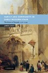 James Casey, James (University of East Anglia) Casey, Professor James Casey - Family and Community in Early Modern Spain