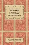 Various - Cassell's Book of In-Door Amusements, Ca