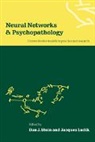 Jacques Ludik, Dan J. Stein, Dan J. (University of Stellenbosch Stein, Dan J. Ludik Stein, Dan J. M. D. Stein, Jacques Ludik... - Neural Networks and Psychopathology