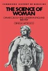 Ornella Moscucci, Moscucci Ornella, Charles Rosenberg - Science of Woman