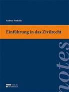 Andreas Vonkilch - Einführung in das Zivilrecht (f. Österreich)