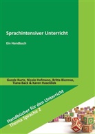 Britta Biermas, Britta u a Biermas, Nicol Hofmann, Nicole Hofmann, Gund Kurtz, Gunde Kurtz - Sprachintensiver Unterricht