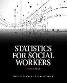 Richard Grinnell, Richard M. Grinnell, Robert Weinbach, Robert W. Weinbach - Statistics for Social Workers with Enhanced Pearson eText -- Access Card Package, m. 1 Beilage, m. 1 Beilage