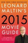 Leonard Maltin, Darwyn Carson, Leonard Maltin, Luke Sader - Leonard Maltin's 2015 Movie Guide