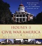 Hugh Howard, Hugh/ Straus Howard, Roger Straus - Houses of Civil War America