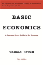 Thomas Sowell - Basic Economics