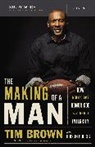 Tim Brown, Tim/ Poling Brown - The Making of a Man