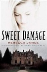 Rebecca James - Sweet Damage