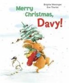 Eve Tharlet, Brigitte Weninger, Eve Tharlet - Merry Christmas, Davy !